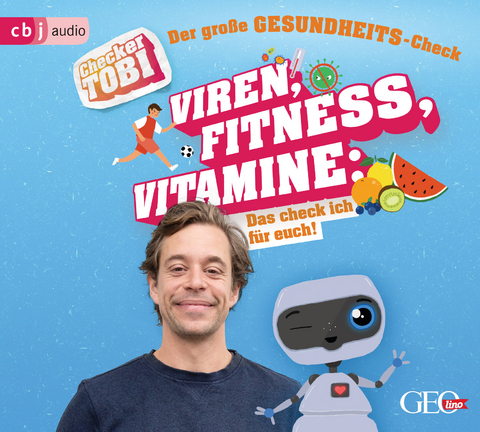 Checker Tobi - Der gro&szlig;e Gesundheits-Check: Viren, Fitness, Vitamine - Das check ich f&uuml;r euch! - Gregor Eisenbei&szlig;