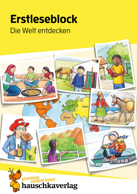 Lesen lernen 1. Klasse f&uuml;r Jungen und M&auml;dchen - Die Welt entdecken - Ulrike Maier