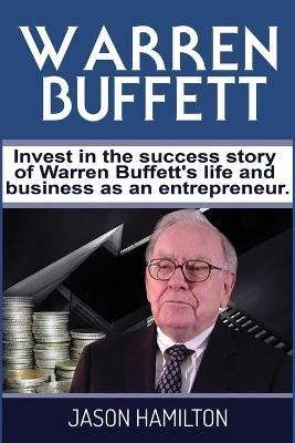 Warren Buffett - Jason Hamilton