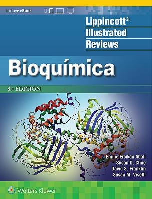 LIR. Bioqu&iacute;mica - Emine Ercikan Abali, Susan D. Cline, David S. Franklin, Dr. Susan M. Viselli