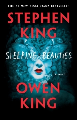 Sleeping Beauties - Stephen King, Owen King