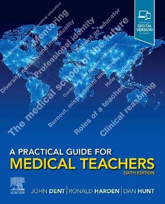 A Practical Guide for Medical Teachers - 
