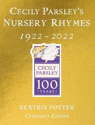 Cecily Parsley's Nursery Rhymes - Beatrix Potter