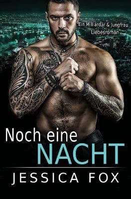 Noch eine Nacht - Jessica Fox