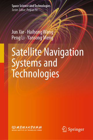 Satellite Navigation Systems and Technologies