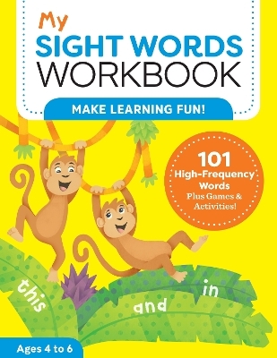 My Sight Words Workbook - Lautin Brainard