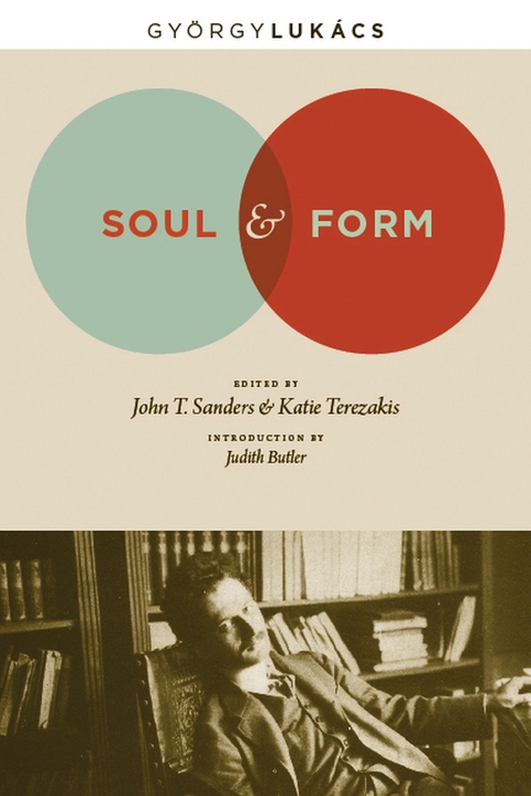 Soul and Form - Georg Luk&aacute;cs