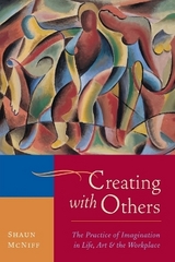 Creating with Others - McNiff, Shaun