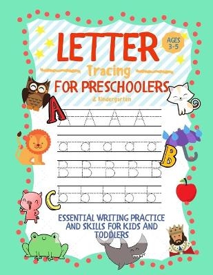 Letter Tracing for Preschoolers Ages 3-5 & Kindergarten - Learning Zone