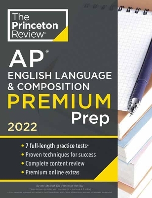 Princeton Review AP English Language & Composition Premium Prep, 2022 -  Princeton Review