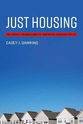 Just Housing - Casey J. Dawkins