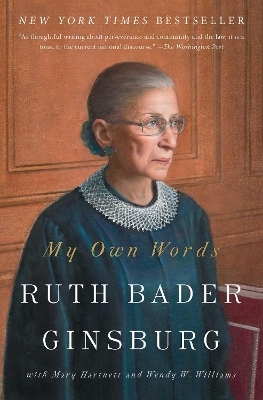 My Own Words - Ruth Bader Ginsburg