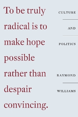 Culture and Politics - Raymond Williams