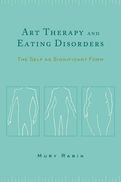 Art Therapy and Eating Disorders - Mury Rabin