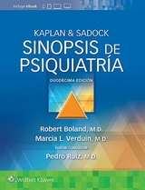 Kaplan & Sadock. Sinopsis de psiquiatría - Boland, Robert; Verduin, Marcia; Ruiz, Dr. Pedro