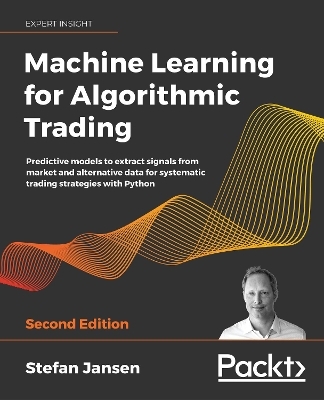 Machine Learning for Algorithmic Trading - Stefan Jansen