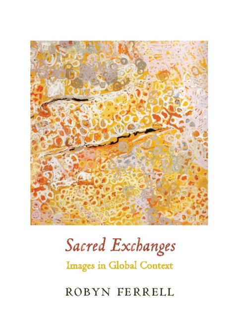 Sacred Exchanges - Robyn Ferrell