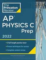 Princeton Review AP Physics C Prep, 2022 - Princeton Review
