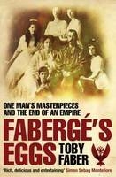 Faberge's Eggs -  Toby Faber