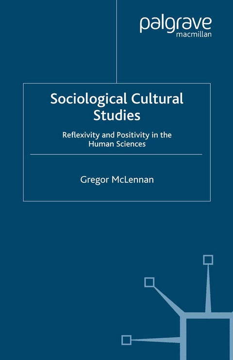 Sociological Cultural Studies - G. McLennan