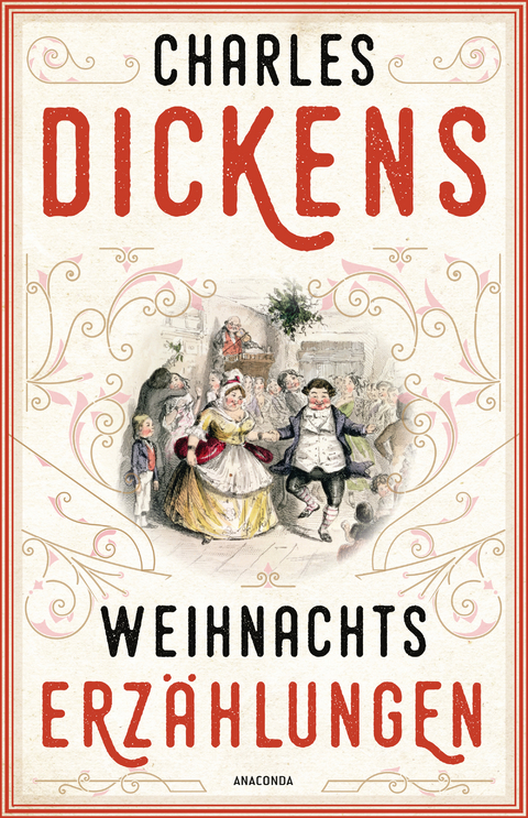 Weihnachtserz&auml;hlungen - Charles Dickens
