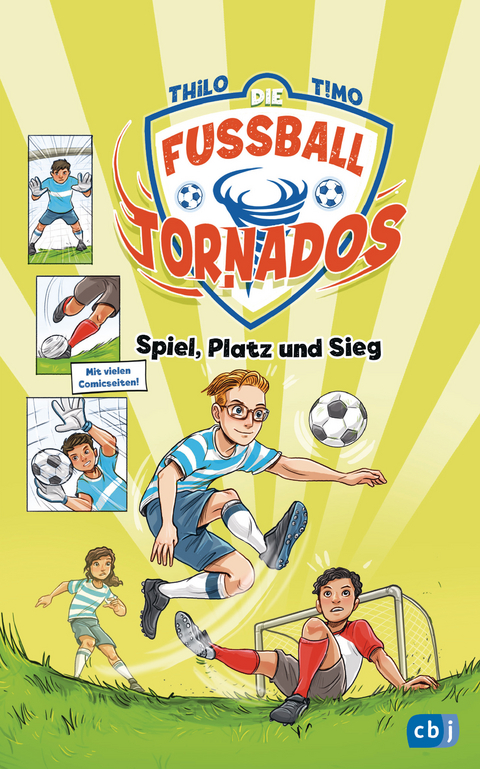 Die Fu&szlig;ball-Tornados - Spiel, Platz und Sieg -  Thilo