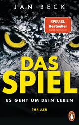 Das Spiel &ndash; Es geht um Dein Leben - Jan Beck