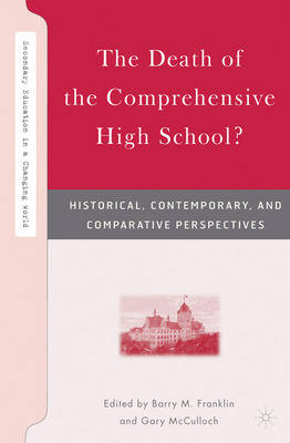 Death of the Comprehensive High School? - 