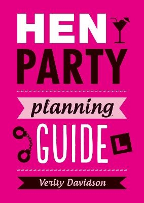 Hen Party Planning Guide - Verity Davidson