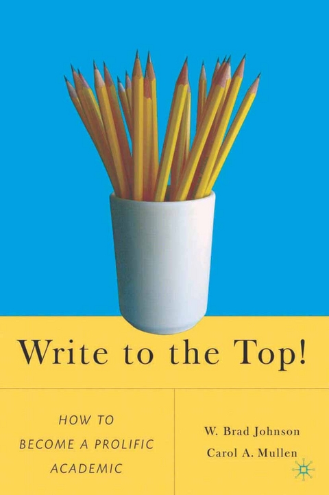 Write to the Top! - W. Johnson, C. Mullen