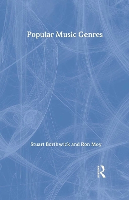 Popular Music Genres - Stuart Borthwick, Ron Moy