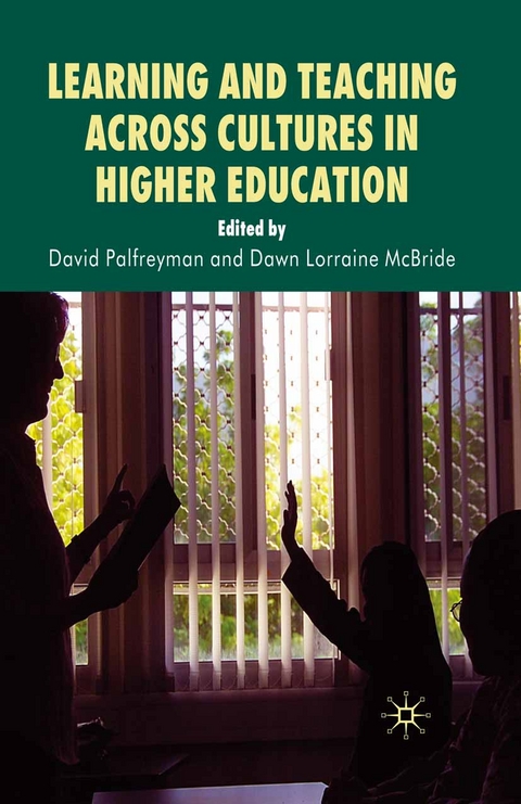 Learning and Teaching Across Cultures in Higher Education - 