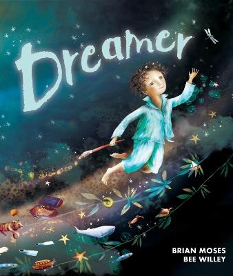 Dreamer - Brian Moses