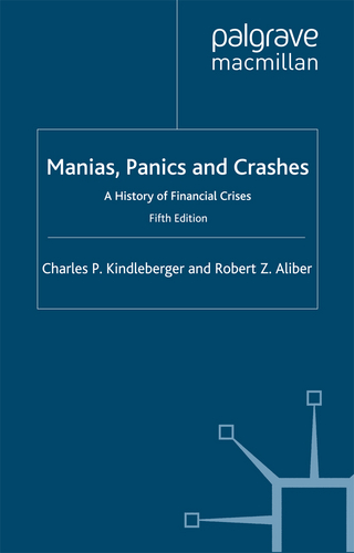 Manias, Panics and Crashes