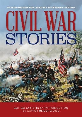 Civil War Stories - 
