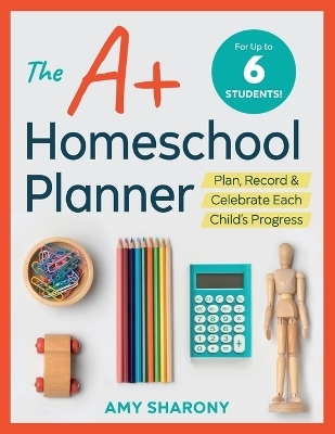 The A+ Homeschool Planner