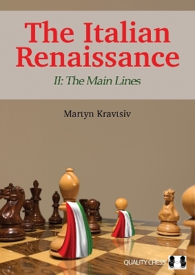 The Italian Renaissance II: The Main Lines - Martyn Kravtsiv