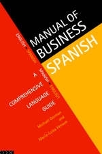 Manual of Business Spanish -  Michael Gorman,  Maria-Luisa Henson