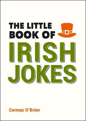 The Little Book of Irish Jokes - Cormac O'Brien