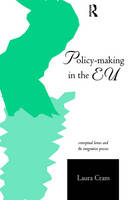 Policy-Making in the European Union -  Laura Cram