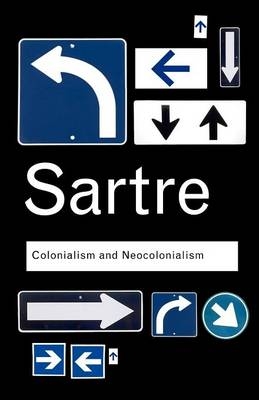 Colonialism and Neocolonialism -  Jean-Paul Sartre