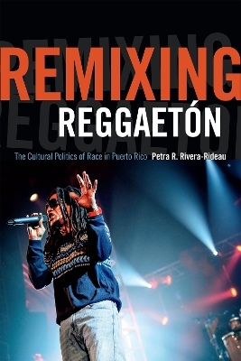 Remixing Reggaetón