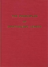 The Principles of Ophthalmic Lenses - 