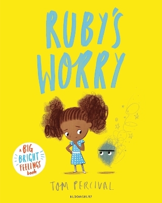 Ruby&rsquo;s Worry - Tom Percival