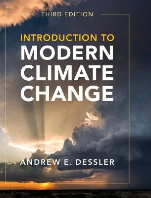 Introduction to Modern Climate Change - Andrew E. Dessler