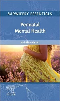 Midwifery Essentials: Perinatal Mental Health - 