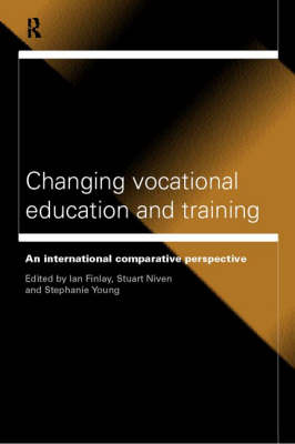 Changing Vocational Education and Training - 