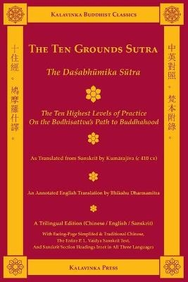 The Ten Grounds Sutra (Trilingual)