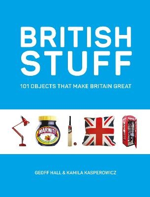British Stuff - Geoff Hall, Kamila Kasperowicz