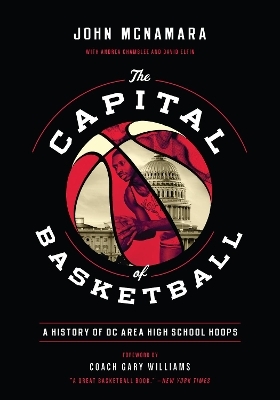 The Capital of Basketball - John McNamara